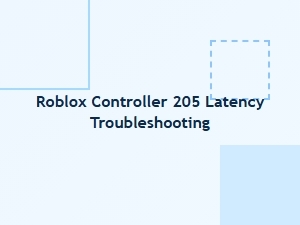 Roblox Controller Latency Troubleshooting Guide